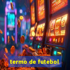 termo de futebol